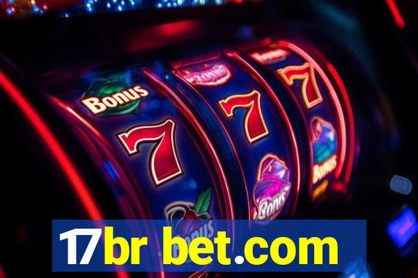 17br bet.com